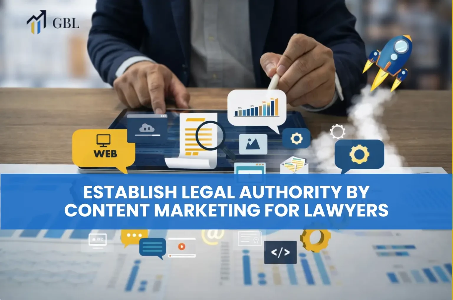 Strategy to build authority of a legal website by content marketing